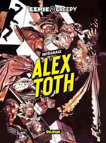 Couverture du livre « Eerie et Creepy présentent Alex Toth » de Alex Toth aux éditions Delirium Editions