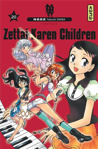 Couverture du livre « Zettai Karen Children Tome 20 » de Takashi Shiina aux éditions Kana