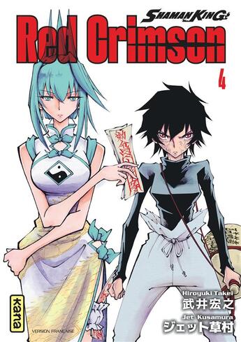 Couverture du livre « Shaman king : red crimson Tome 4 » de Hiroyuki Takei et Jet Kusamura aux éditions Kana