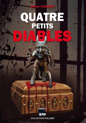 Couverture du livre « Quatre petits diables » de Oliver Carzon aux éditions Gap