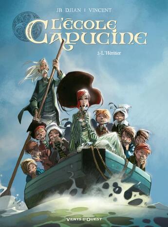 Couverture du livre « L'école Capucine Tome 2 ; l'héritier » de Vincent et Djian aux éditions Vents D'ouest