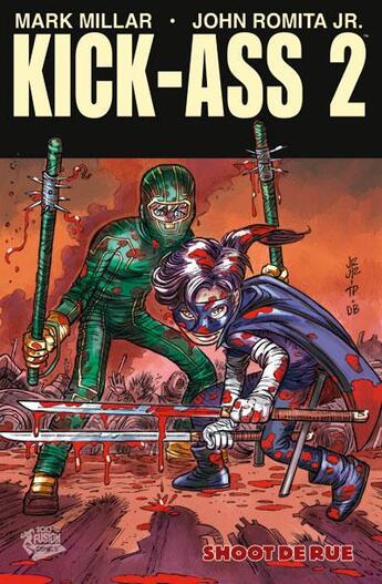 Couverture du livre « Kick-Ass 2 t.2 : shoot de rue » de Mark Millar et John Romita Jr aux éditions Panini