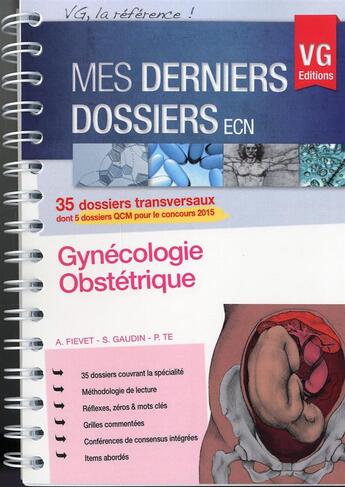 Couverture du livre « Mes derniers dossiers gynecologie » de A.Fievet aux éditions Vernazobres Grego