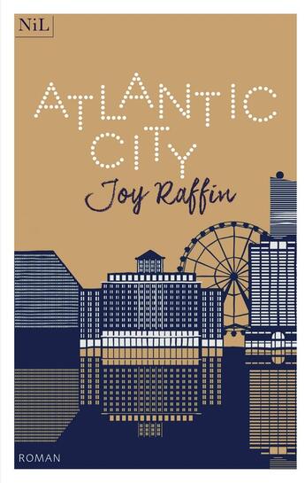 Couverture du livre « Atlantic City » de Joy Raffin aux éditions Nil