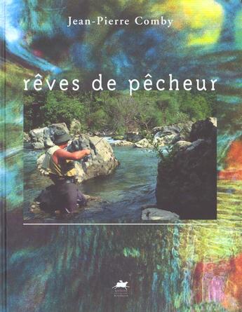 Couverture du livre « Reves de pecheur » de Jean-Pierre Comby aux éditions Rouergue