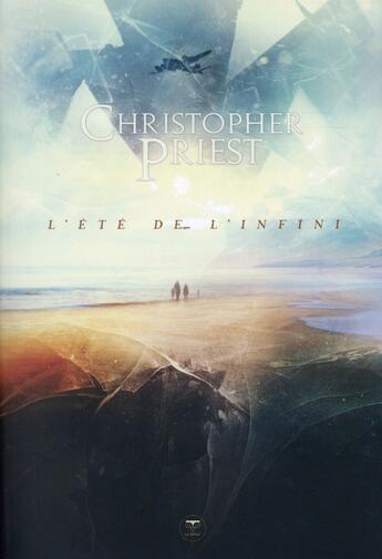 Couverture du livre « L'été de l'infini » de Christopher Priest aux éditions Le Belial