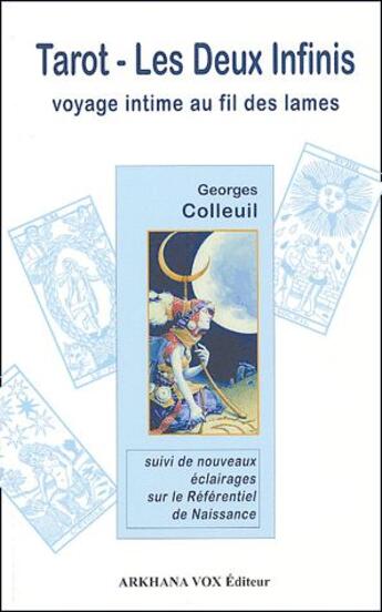 Couverture du livre « Tarot - les deux infinis ; voyage intime au fil des lames » de  aux éditions Diouris