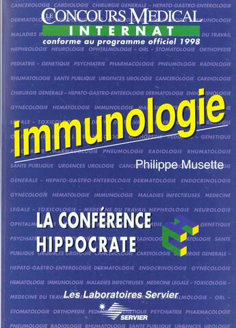 Couverture du livre « La conference hippocrate ; immunologie » de Philippe Musette aux éditions Concours Medical