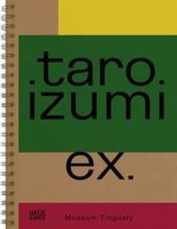 Couverture du livre « Taro izumi: ex » de Brandl Katharina aux éditions Hatje Cantz