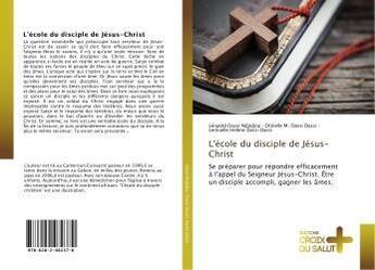 Couverture du livre « L'école du disciple de Jésus-Christ » de Léopold Dassi Ndjidjou aux éditions Croix Du Salut