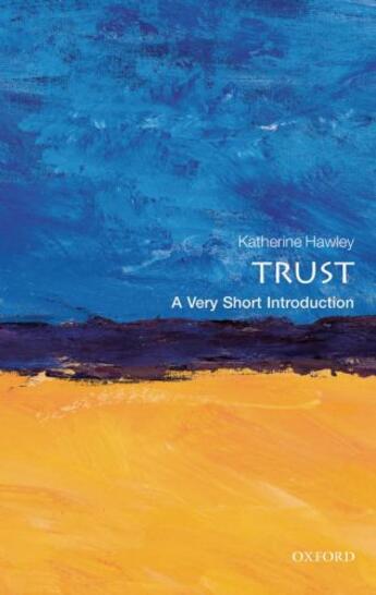 Couverture du livre « Trust: a very short introduction » de Hawley Katherine aux éditions Editions Racine