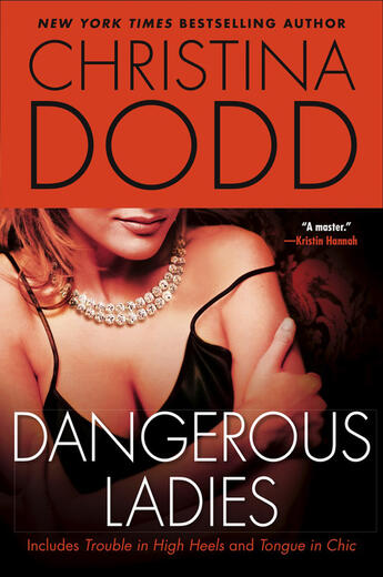 Couverture du livre « Dangerous Ladies » de Christina Dodd aux éditions Penguin Group Us