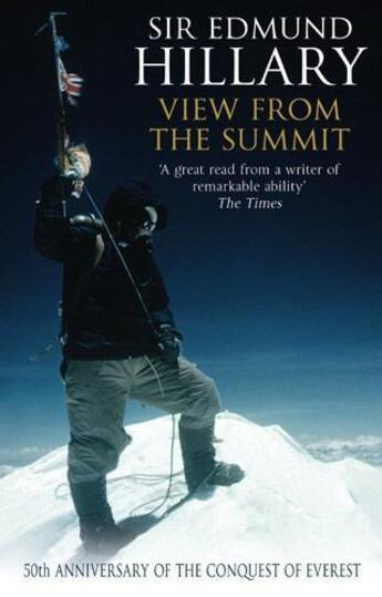 Couverture du livre « View From The Summit » de Edmund Hillary aux éditions Epagine