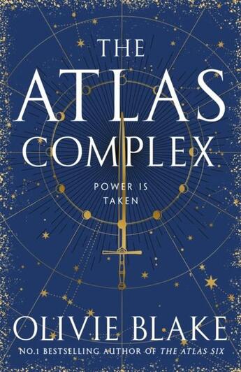 Couverture du livre « THE ATLAS COMPLEX - THE DEVASTATING CONCLUSION TO STORY THAT STARTED WITH THE ATLAS SIX » de Olivie Blake aux éditions Pan Macmillan