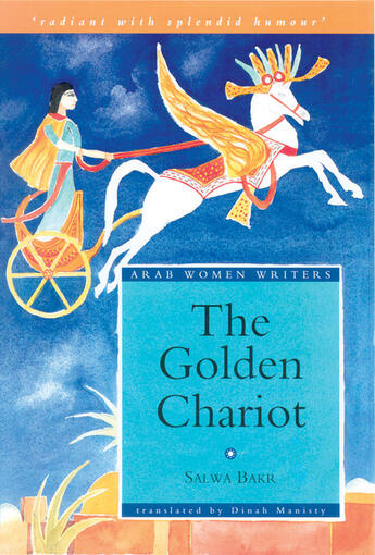 Couverture du livre « Golden Chariot » de Fadia Faqir aux éditions Garnet Publishing Uk Ltd