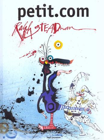 Couverture du livre « Petit.Com » de Ralph Steadman aux éditions Seuil Jeunesse