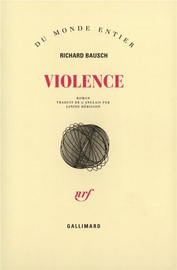 Couverture du livre « Violence » de Richard Bausch aux éditions Gallimard