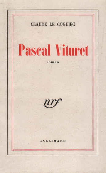 Couverture du livre « Pascal Vituret » de Le Coguiec C F aux éditions Gallimard