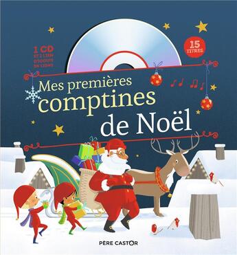 Couverture du livre « Mes premieres comptines de noel » de Brunelet/Collectif aux éditions Pere Castor