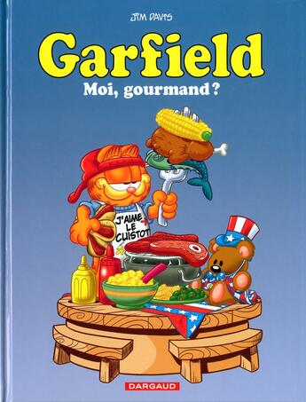 Couverture du livre « Garfield Tome 46 : moi, gourmand ? » de Jim Davis aux éditions Dargaud