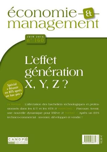 Couverture du livre « Économie et management T.160 ; l'effet génération X, Y, Z ? » de  aux éditions Reseau Canope