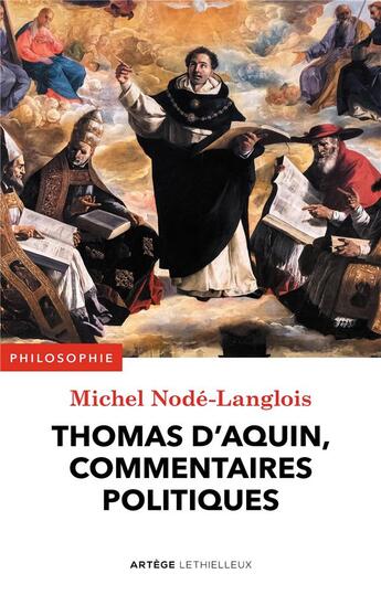 Couverture du livre « Thomas d'Aquin, commentaires politiques » de Thomas D'Aquin aux éditions Lethielleux