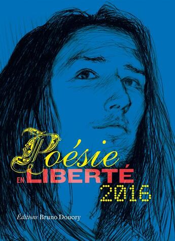 Couverture du livre « Poésie en liberté 2016 » de  aux éditions Bruno Doucey