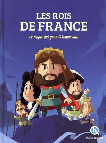 Couverture du livre « Les rois de France » de Clementine V. Baron aux éditions Quelle Histoire