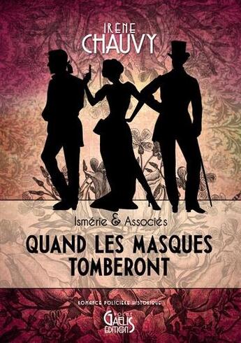 Couverture du livre « Quand les masques tomberont » de Irene Chauvy aux éditions Gaelis