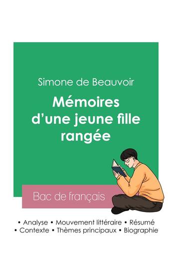 Couverture du livre « Réussir son Bac de français 2023 : Analyse des Mémoires d'une jeune fille rangée de Simone de Beauvoir » de Simone De Beauvoir aux éditions Bac De Francais