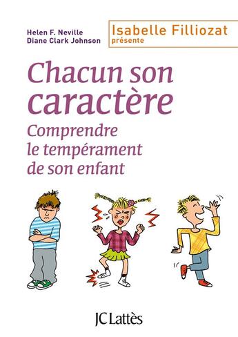 Couverture du livre « Chacun son caractère » de Helen F. Neville et Diane Clark Johnson aux éditions Lattes