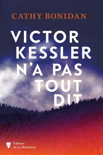 Couverture du livre « Victor Kessler n'a pas tout dit » de Cathy Bonidan aux éditions La Martiniere