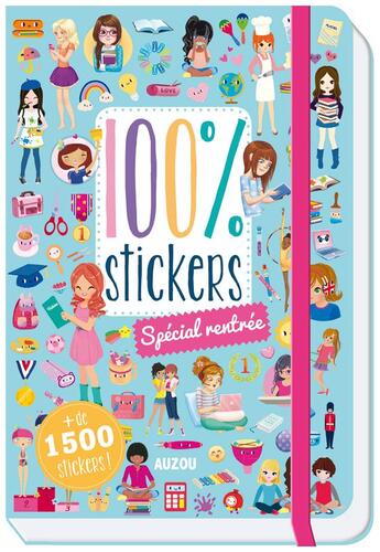 Couverture du livre « 100 stickers ; spécial rentrée » de Clementine Derodit aux éditions Philippe Auzou