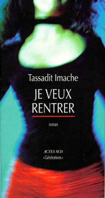 Couverture du livre « Je veux rentrer » de Imache Tassadit aux éditions Actes Sud