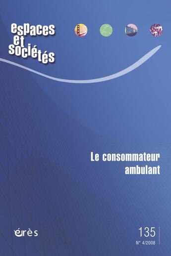 Couverture du livre « Le consommateur » de  aux éditions Eres