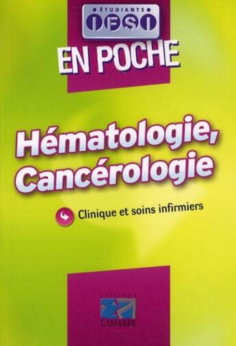 Couverture du livre « Hématologie cancérologie » de Druot aux éditions Lamarre