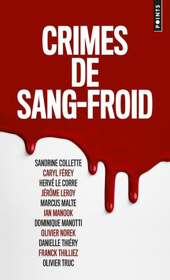 Couverture du livre « Crimes de sang-froid » de  aux éditions Points