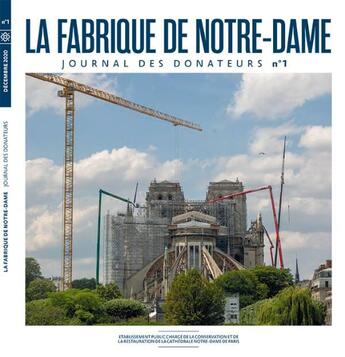 Couverture du livre « La fabrique de notre-dame » de Connaissance Des Art aux éditions Connaissance Des Arts