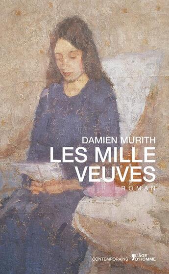 Couverture du livre « Les milles veuves » de Damien Murith aux éditions L'age D'homme