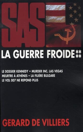 Couverture du livre « SAS ; thématique ; la guerre froide t.4 » de Gerard De Villiers aux éditions Malko