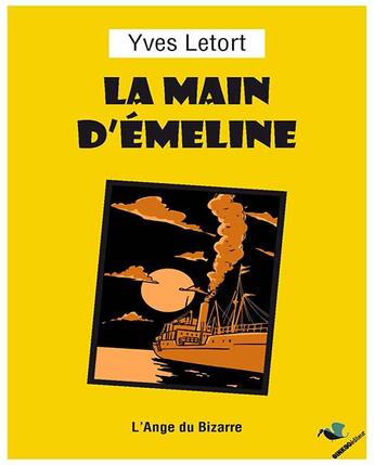 Couverture du livre « La main d'Émeline » de Yves Letort aux éditions Ginkgo