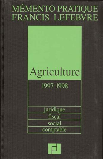 Couverture du livre « Agriculture 1997-1998 » de  aux éditions Lefebvre