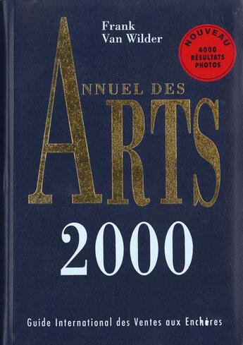 Couverture du livre « Annuel des arts 2000 » de  aux éditions Van Wilder