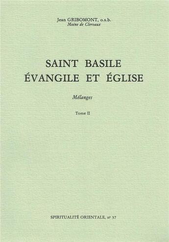 Couverture du livre « Saint basile evangile et eglise melanges t2 » de Abadie P aux éditions Bellefontaine