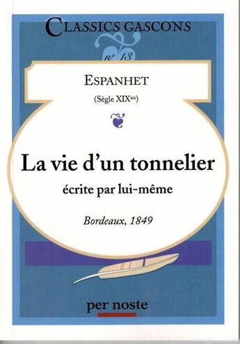 Couverture du livre « La vie d'un tonnelier ecrite par lui-meme » de Espanhet aux éditions Per Noste