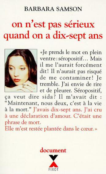 Couverture du livre « On n'est pas sérieux quand on a dix-sept ans » de Samson Barbara aux éditions Fixot