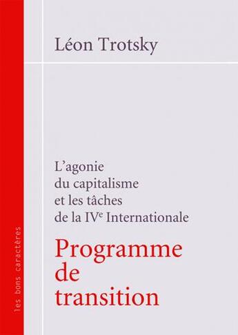 Couverture du livre « Programme de transition (NED 2013) » de Leon Trosky aux éditions Les Bons Caracteres