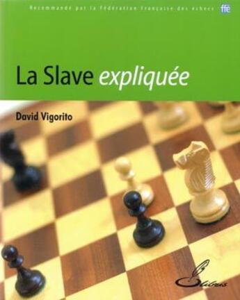 Couverture du livre « La slave expliquée » de David Vigorito aux éditions Olibris