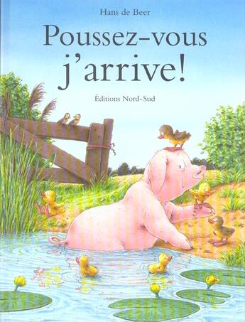 Couverture du livre « Poussez-vous, j arrive » de Hans De Beer aux éditions Nord-sud