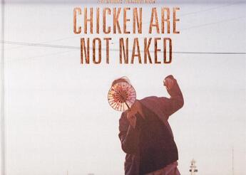 Couverture du livre « Stefanie schweiger chicken are not naked » de Schweiger aux éditions Distanz